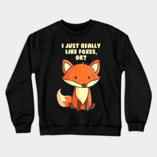 Funny Fox Crewneck Sweatshirt